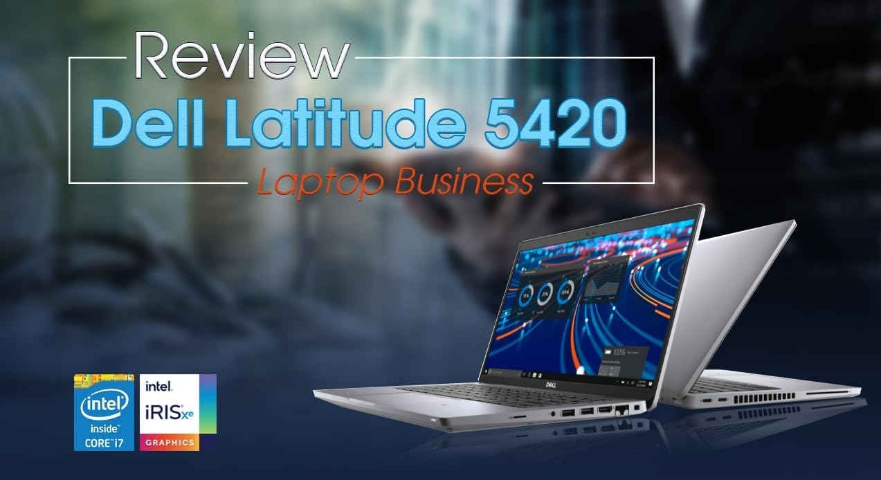 Dell Latitude 5420 Laptop Pc Fhd 1920 X 1080 Non-Touch, Intel Core I7-1185G7 Processor, 16Gb Ram, 512 Nvme Ssd, Hdmi, Thunderbolt, Windows 10 Pro (Renewed)
